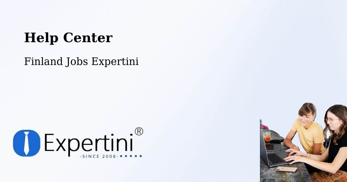 Help Center – Vihti - Finland Jobs Expertini